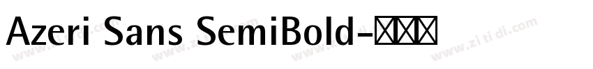 Azeri Sans SemiBold字体转换